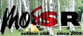 Mos“S”R outdoor club