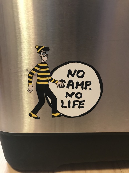 NO CAMP, NO LIFE...